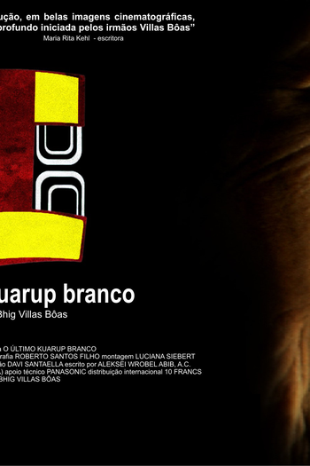 Poster de Filme O Último Kuarup Branco  (2008)