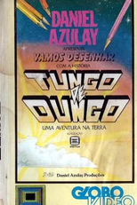 Tungo de Dungo - Uma Aventura na Terra (Vamos desenhar com Tungo de Dungo)