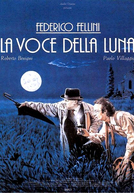 A Voz da Lua (La Voce della Luna)