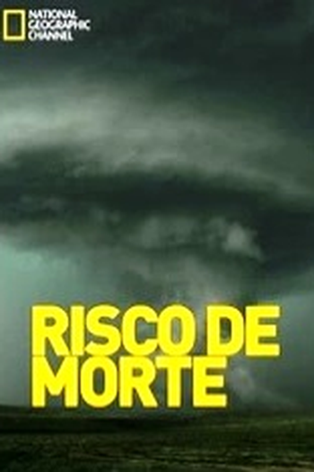 Poster de Série Risco de morte (2014)