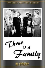 3 é Demais (Three Is a Family)