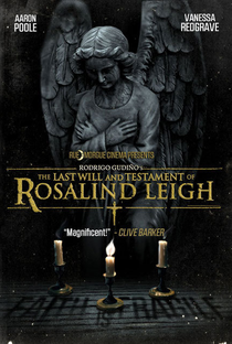 O Testamento e Último Desejo de Rosalind Leigh - Poster / Capa / Cartaz - Oficial 6