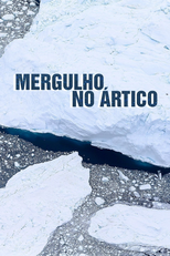 Mergulho no Ártico (Arctic Peril)