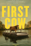 First Cow: A Primeira Vaca da América (First Cow)