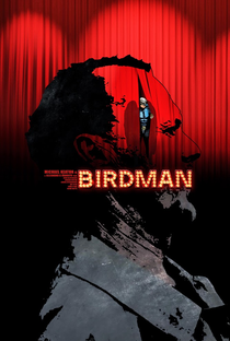 Birdman ou (A Inesperada Virtude da Ignorância) - Poster / Capa / Cartaz - Oficial 6