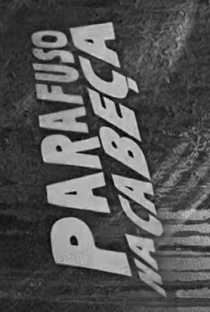 Rogério Skylab: Parafuso na Cabeça - Poster / Capa / Cartaz - Oficial 1