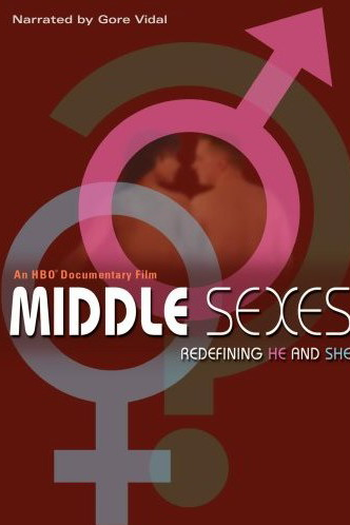 Poster de Filme Middle Sexes: Redefining He and She (2005)