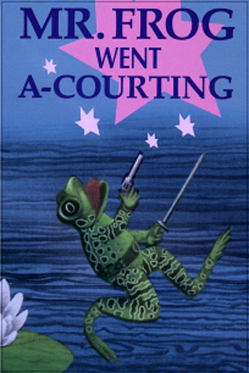  de Curta Mr. Frog Went A-Courting (1982)