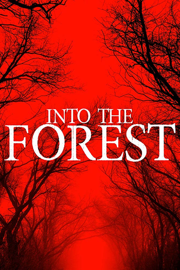 Poster de Filme Into the Forest (2019)
