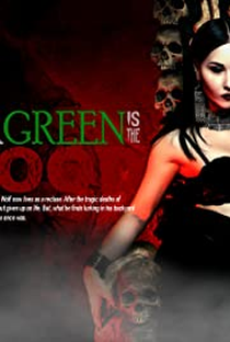 Evergreen Is the Blood - Poster / Capa / Cartaz - Oficial 1