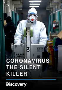 Coronavírus: Ameaça Global (Coronavirus: The Silent Killer)
