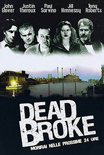 Dead Broke - Poster / Capa / Cartaz - Oficial 2