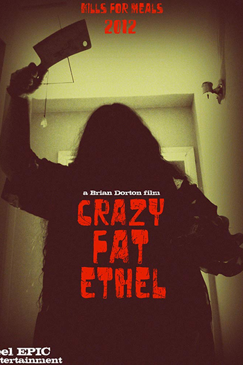  de Filme Crazy Fat Ethel (2016)