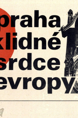 Praga - O Incansável Coração da Europa (Praha - neklidné srdce Evropy)