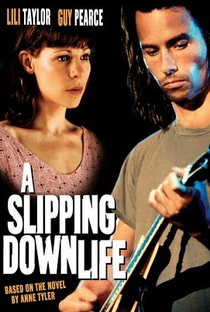 A Slipping-Down Life - Poster / Capa / Cartaz - Oficial 1