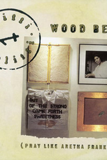 Scritti Politti: Wood Beez (Pray Like Aretha Franklin) (Scritti Politti: Wood Beez (Pray Like Aretha Franklin))