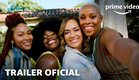 Harlem – Temporada 2 | Trailer Oficial | Prime Video