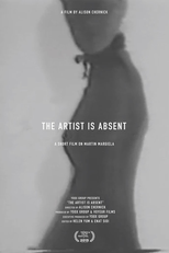 The Artist Is Absent: A Short Film On Martin Margiela (The Artist Is Absent: A Short Film On Martin Margiela)