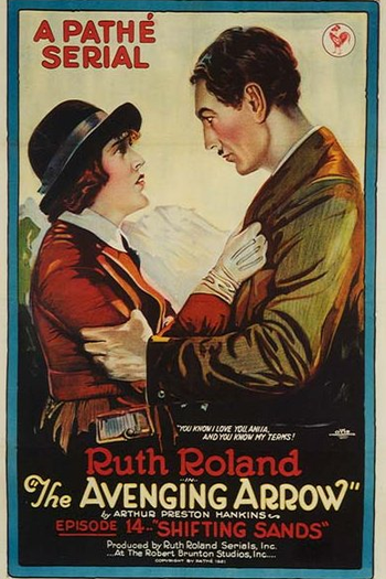 Poster de Filme The Avenging Arrow (1921)