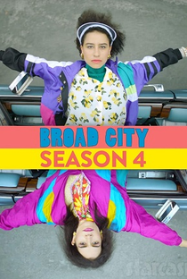 Broad City (4ª Temporada) - Poster / Capa / Cartaz - Oficial 1