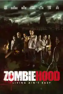 Zombiehood - Poster / Capa / Cartaz - Oficial 1