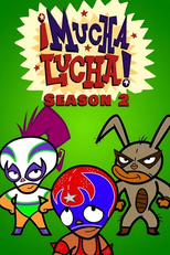 Mucha Lucha (2ª Temporada) (Mucha Lucha (Season 2))