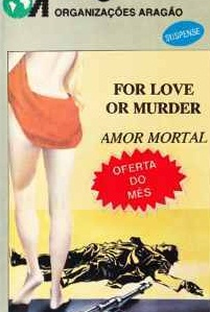 Amor Mortal - Poster / Capa / Cartaz - Oficial 2