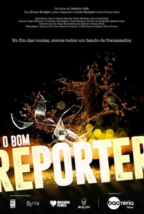 O Bom Repórter - Poster / Capa / Cartaz - Oficial 1