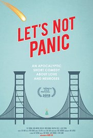 Poster 1 de Curta Let's Not Panic (2015)