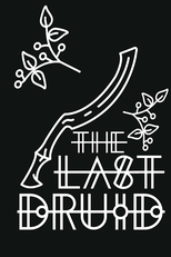 The Last Druid (The Last Druid)