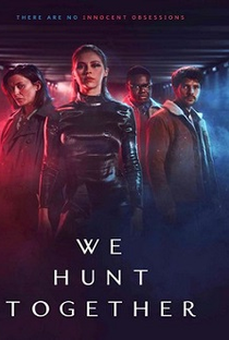 We Hunt Together (2ª Temporada) - Poster / Capa / Cartaz - Oficial 1