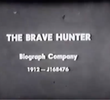 The Brave Hunter
