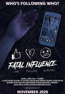 Fatal Influence: Like. Follow. Survive (Fatal Influence: Like. Follow. Survive)