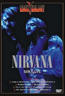 Nirvana Raw & Live - Poster / Capa / Cartaz - Oficial 1