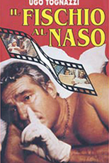 Só Dói Quando Eles Riem (Il Sischio Al Naso)