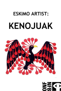 Eskimo Artist: Kenojuak - Poster / Capa / Cartaz - Oficial 1