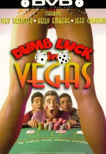 Três Caipiras em Las Vegas (Dumb Luck in Vegas)