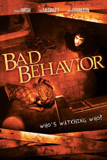 Bad Behavior - Poster / Capa / Cartaz - Oficial 3
