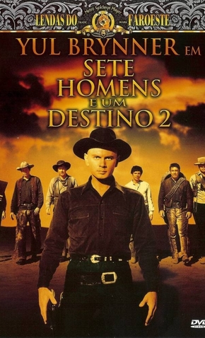 Assistir Filme Sete Homens E Um Destino 2 Dublado Online A Volta Dos Sete Homens 19 De Outubro De 1966 Filmow