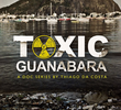 Toxic Guanabara