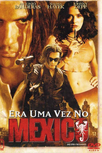  de Filme Era Uma Vez no México (2003)