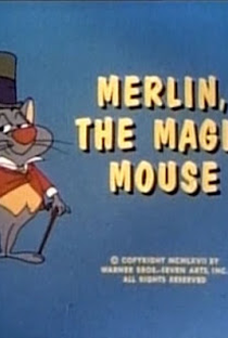 Merlin the Magic Mouse - Poster / Capa / Cartaz - Oficial 1