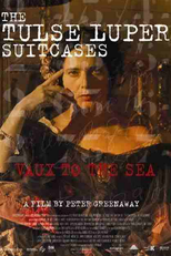 As Maletas de Tulse Luper, Parte 2: Vaux ao Mar (Tulse Luper Suitcases, part 2: Vaux to the Sea)