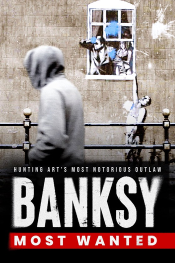  de Filme Banksy Most Wanted (2020)