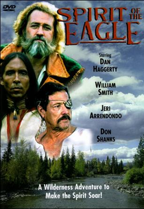 O Espírito de um Selvagem (Spirit of the Eagle)