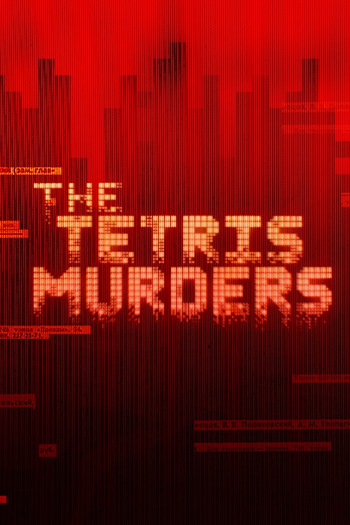 Poster de Franquia The Tetris Murders (2022)