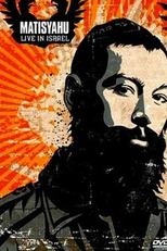 Matisyahu: Live in Israel (Matisyahu: Live in Israel)