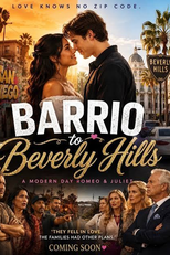 Barrio to Beverly Hills (Barrio to Beverly Hills)