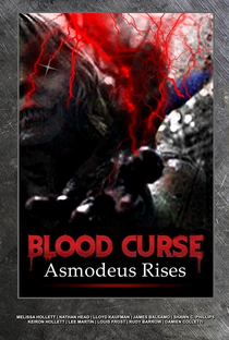 Blood Curse II: Asmodeus Rises - Poster / Capa / Cartaz - Oficial 2