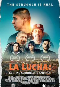 La Lucha: Getting Schooled in America (La Lucha: Getting Schooled in America)